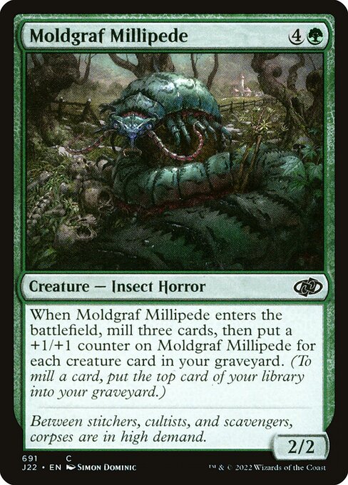 J22: Moldgraf Millipede
