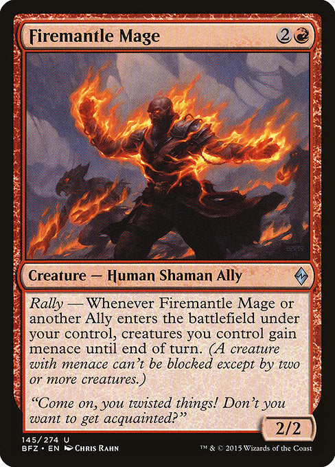 BFZ: Firemantle Mage