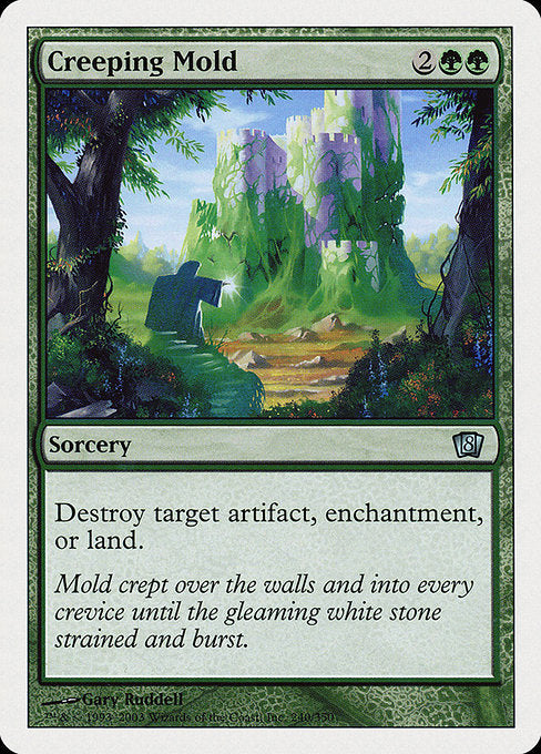 8ED: Creeping Mold