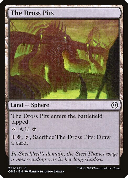 ONE: The Dross Pits (Foil)