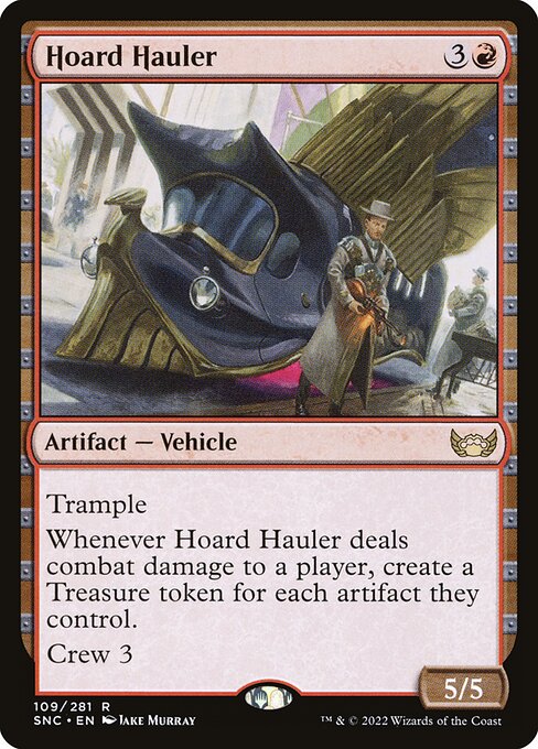 SNC: Hoard Hauler (Foil)
