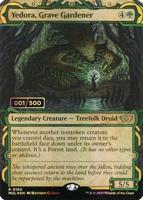MUL: Yedora, Grave Gardener (Serial Numbered) (Foil)