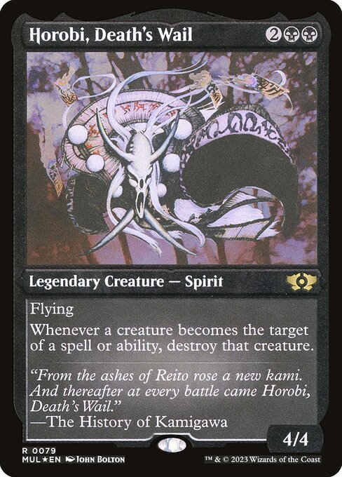 MUL: Horobi, Death's Wail (Foil Etched)