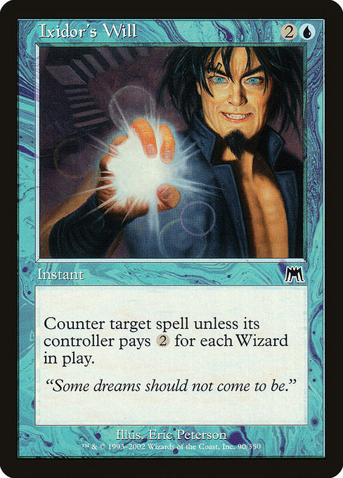 ONS: Ixidor's Will (Foil)
