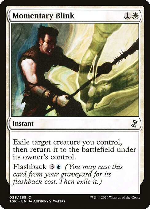 TSR: Momentary Blink (Foil)