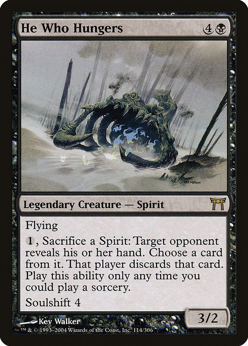 CHK: He Who Hungers (Foil)