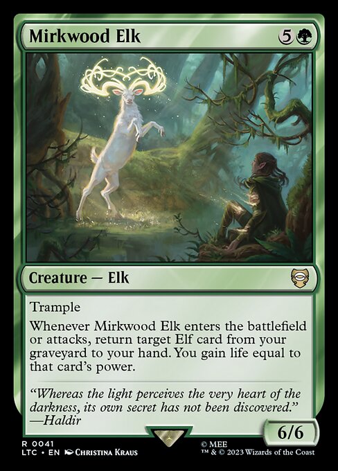 LTC: Mirkwood Elk