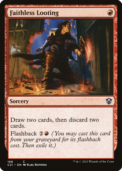 C21: Faithless Looting