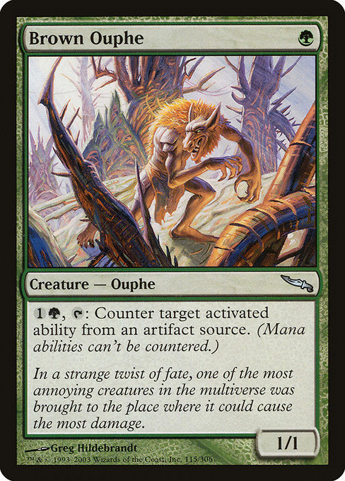 MRD: Brown Ouphe (Foil)