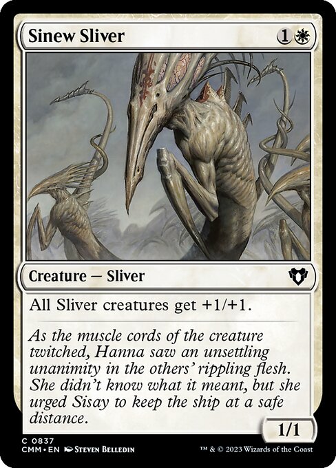 CMM: Sinew Sliver