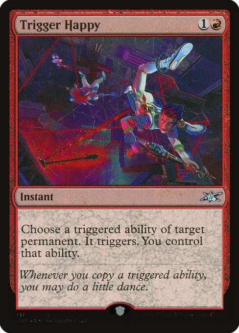 UNF: Trigger Happy (Galaxy Foil)