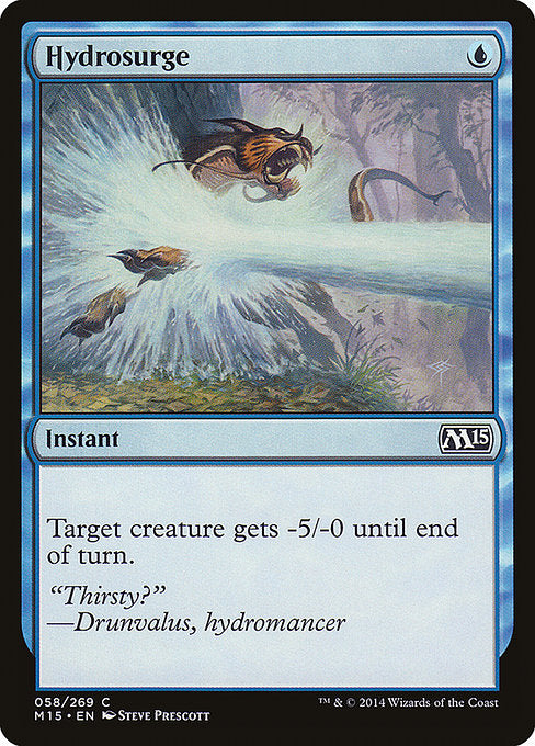 M15: Hydrosurge