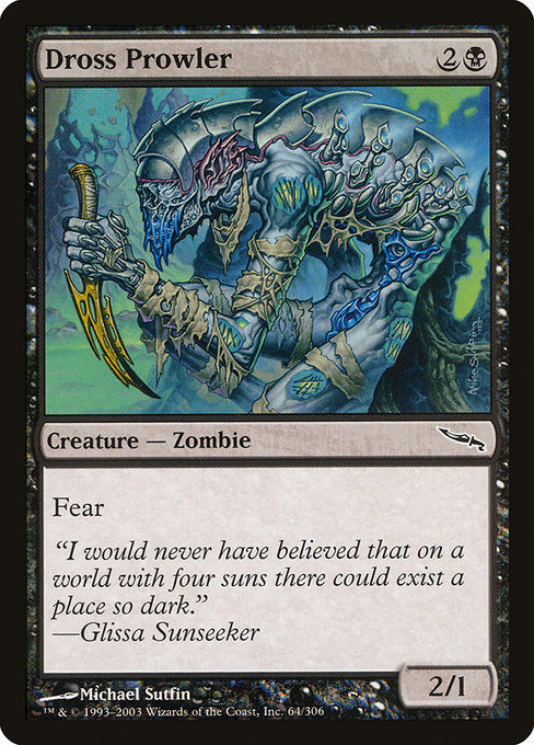 MRD: Dross Prowler