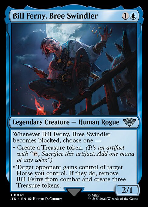 LTR: Bill Ferny, Bree Swindler (Foil)