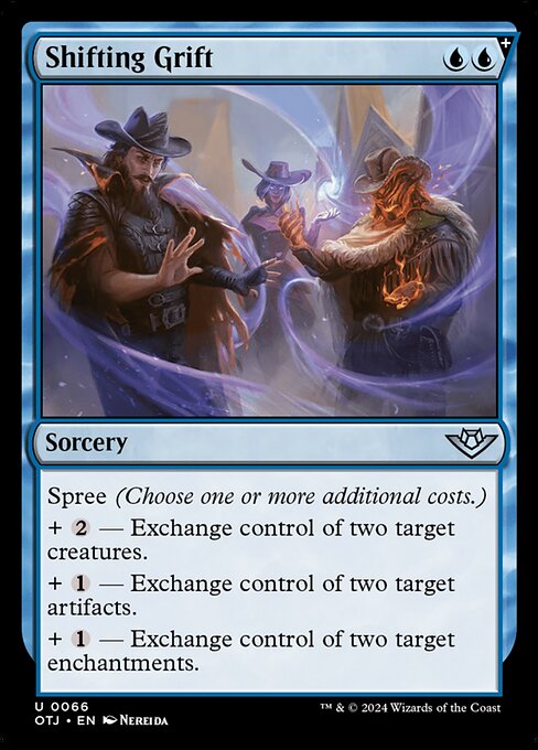 OTJ: Shifting Grift