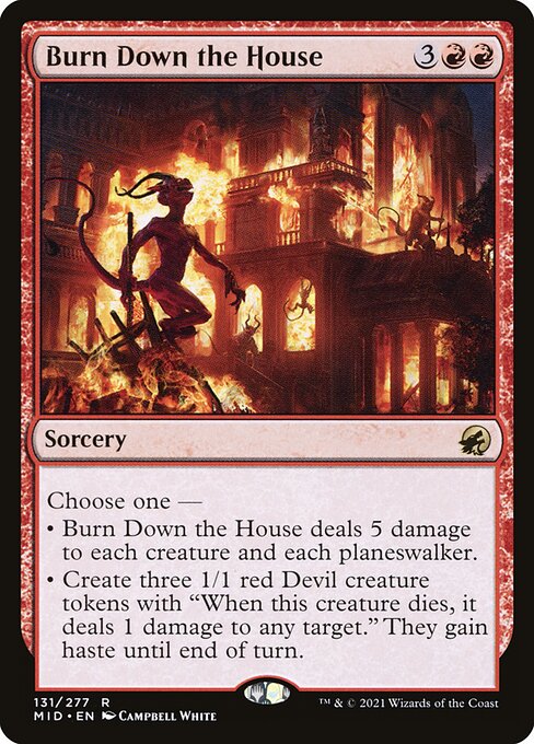MID: Burn Down the House (Foil)