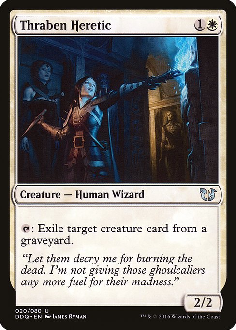 DDQ: Thraben Heretic