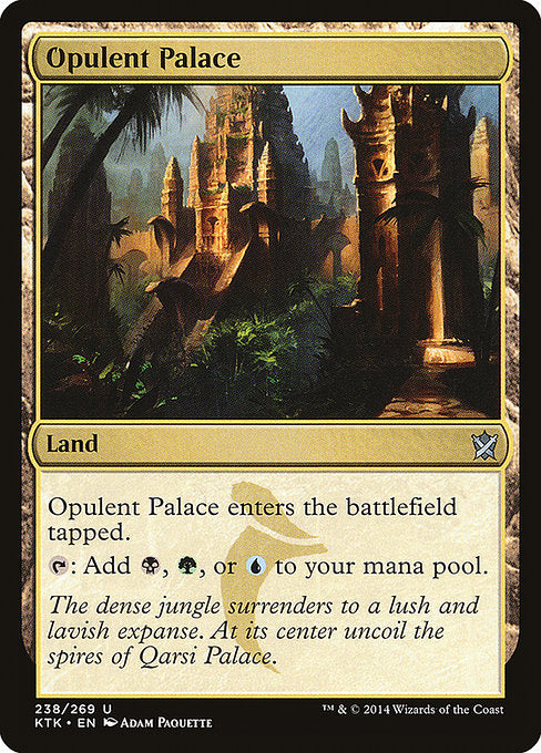 KTK: Opulent Palace (Foil)