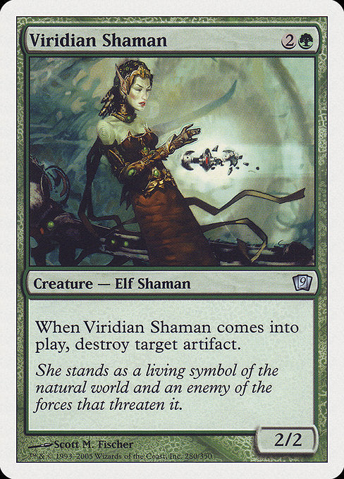 9ED: Viridian Shaman