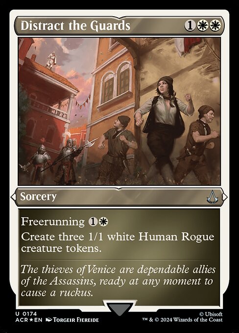 ACR: Distract the Guards (Foil Etched)