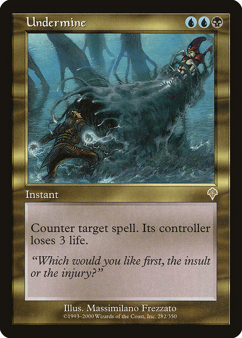 INV: Undermine
