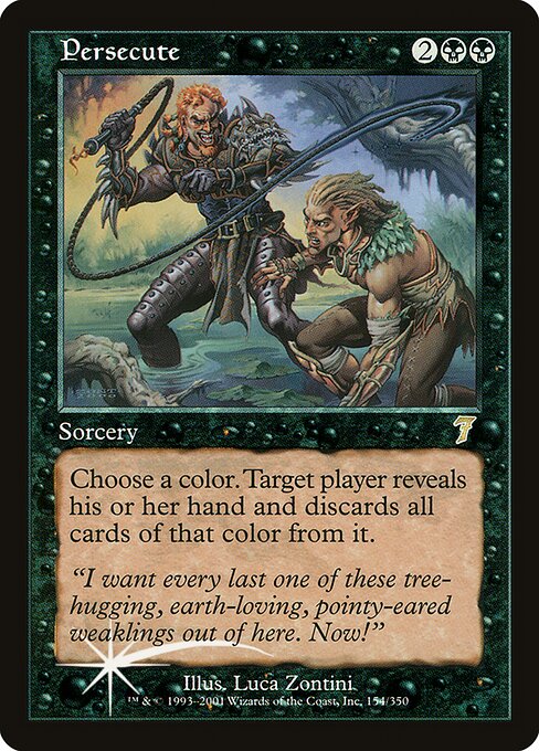 7ED: Persecute (Foil)