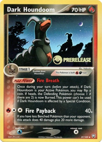 PR: Dark Houndoom - 37/109 (Prerelease) (Holofoil)