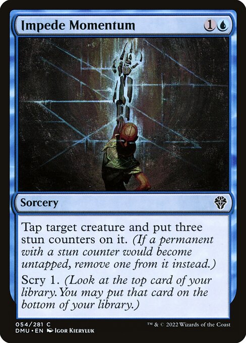 DMU: Impede Momentum (Foil)