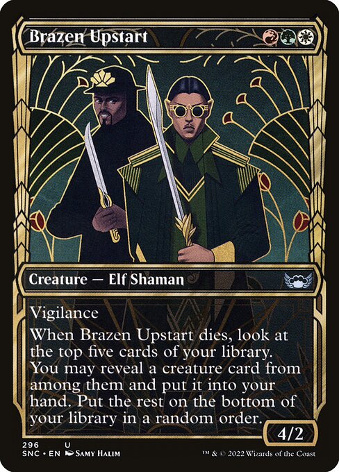 SNC: Brazen Upstart (Showcase)
