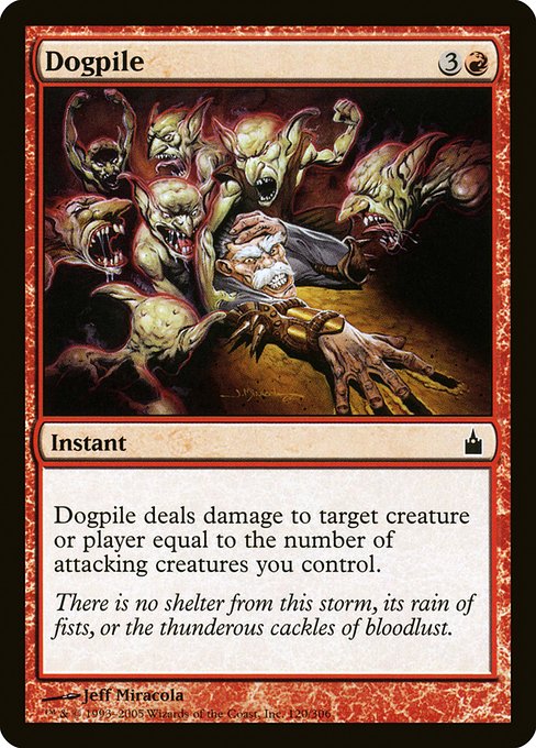RAV: Dogpile (Foil)