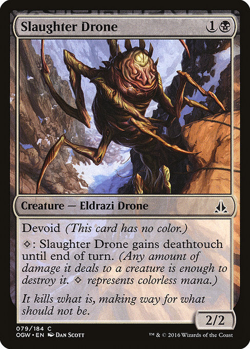 OGW: Slaughter Drone (Foil)
