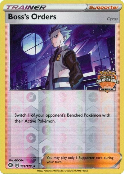PR: Boss's Orders - 132/172 (Regional Championships) (Reverse Holofoil)