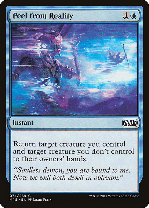 M15: Peel from Reality (Foil)