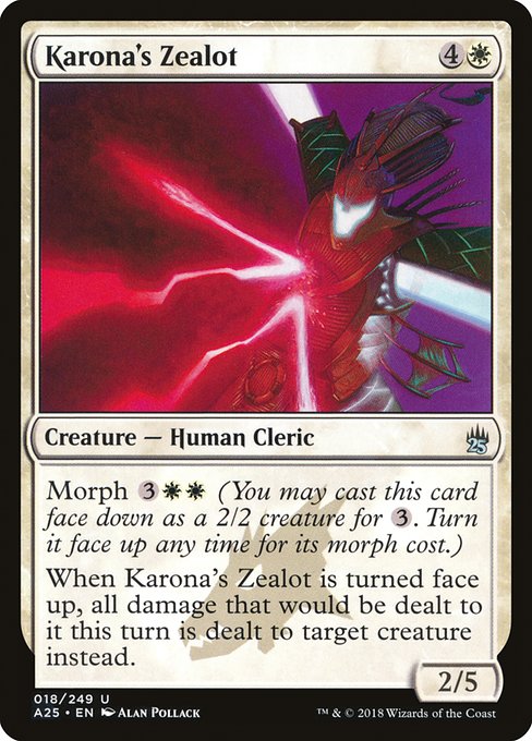 A25: Karona's Zealot (Foil)