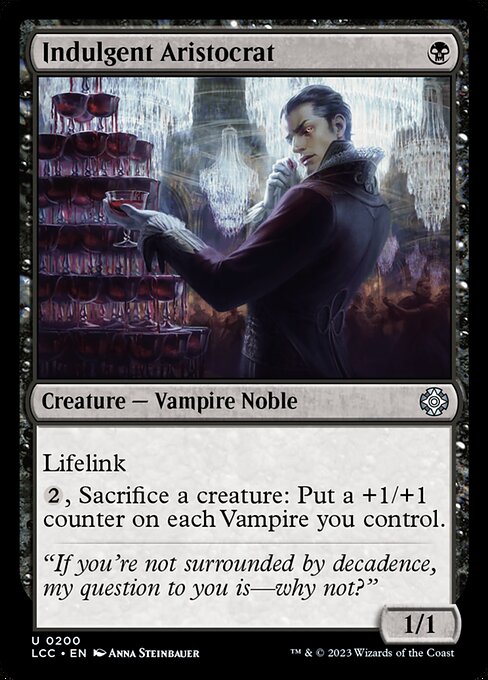LCC: Indulgent Aristocrat
