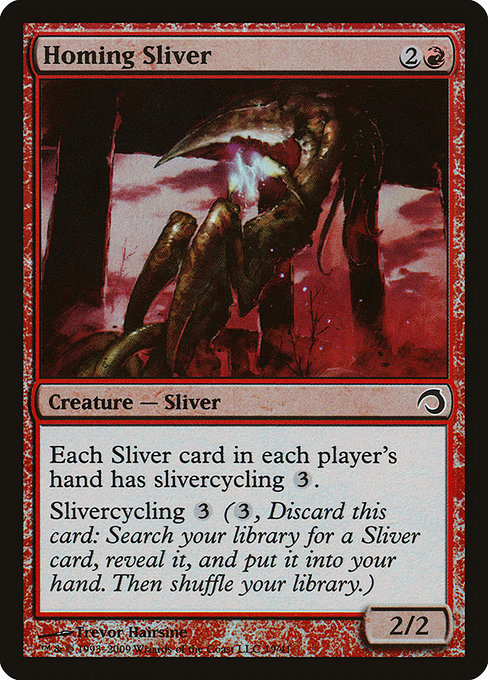 H09: Homing Sliver (Foil)