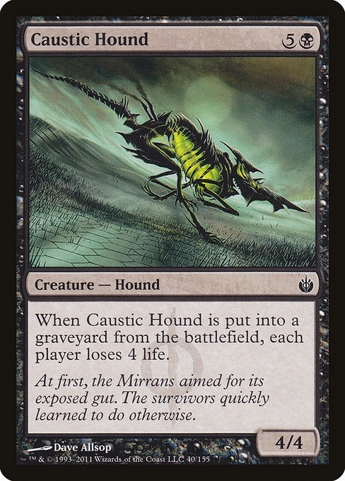 MBS: Caustic Hound (Foil)