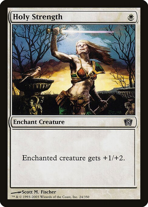 8ED: Holy Strength (Foil)