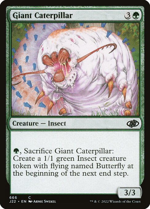 J22: Giant Caterpillar