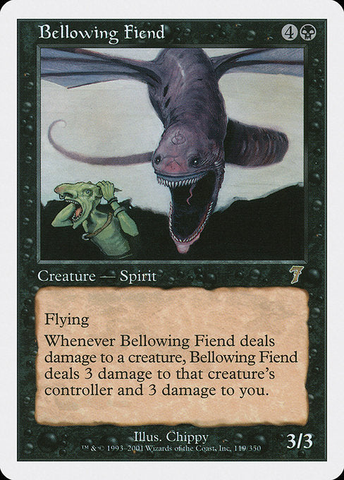 7ED: Bellowing Fiend