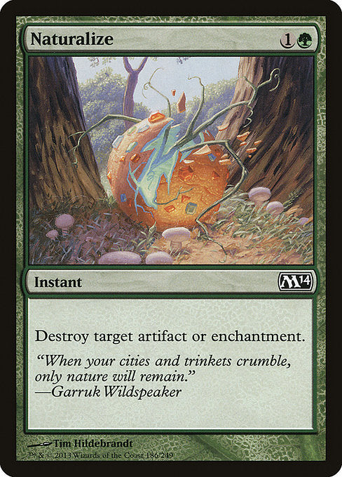 M14: Naturalize