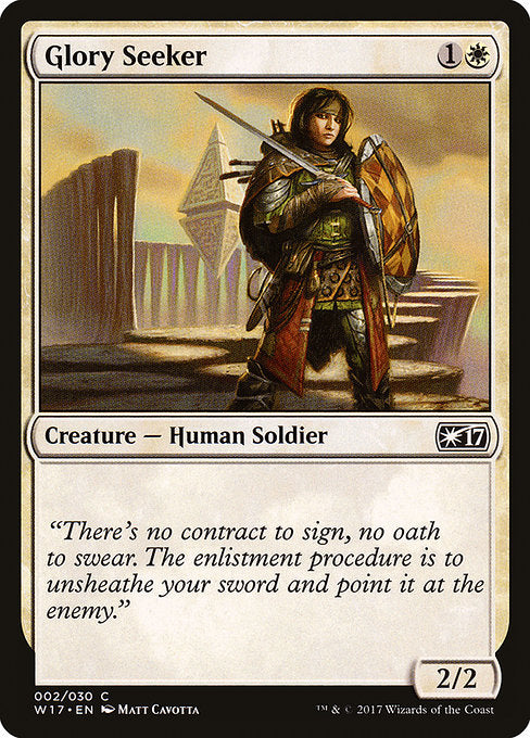 W17: Glory Seeker