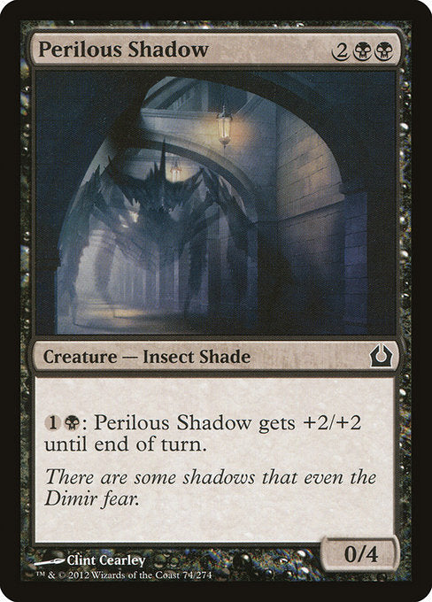 RTR: Perilous Shadow (Foil)