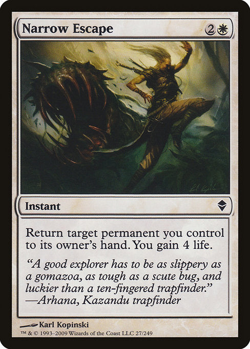 ZEN: Narrow Escape (Foil)