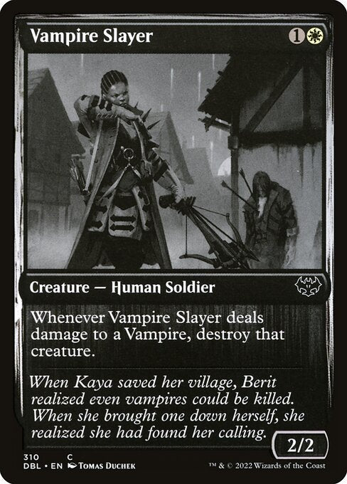 DBL: Vampire Slayer (Foil)