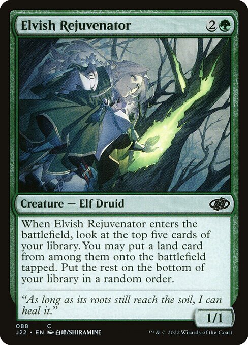 J22: Elvish Rejuvenator