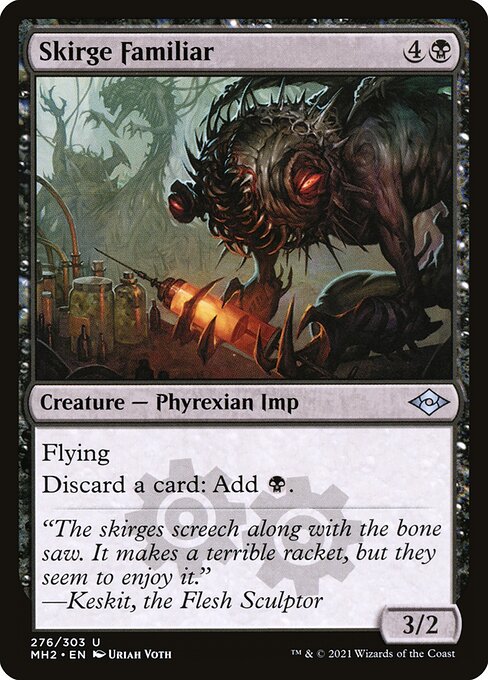 MH2: Skirge Familiar (Foil Etched)