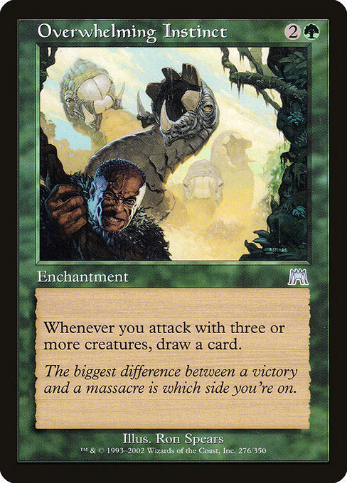 ONS: Overwhelming Instinct
