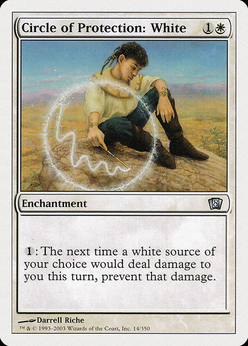 8ED: Circle of Protection: White