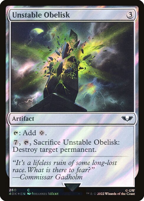 40K: Unstable Obelisk (Surge Foil)